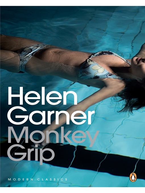Title details for Monkey Grip by Helen Garner - Wait list
